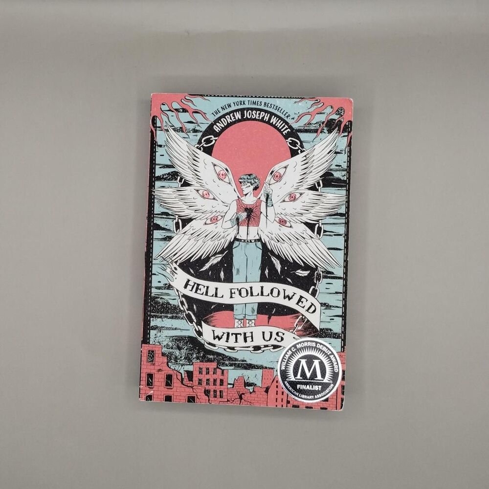 Hell Followed With Us by Andrew Joseph White
